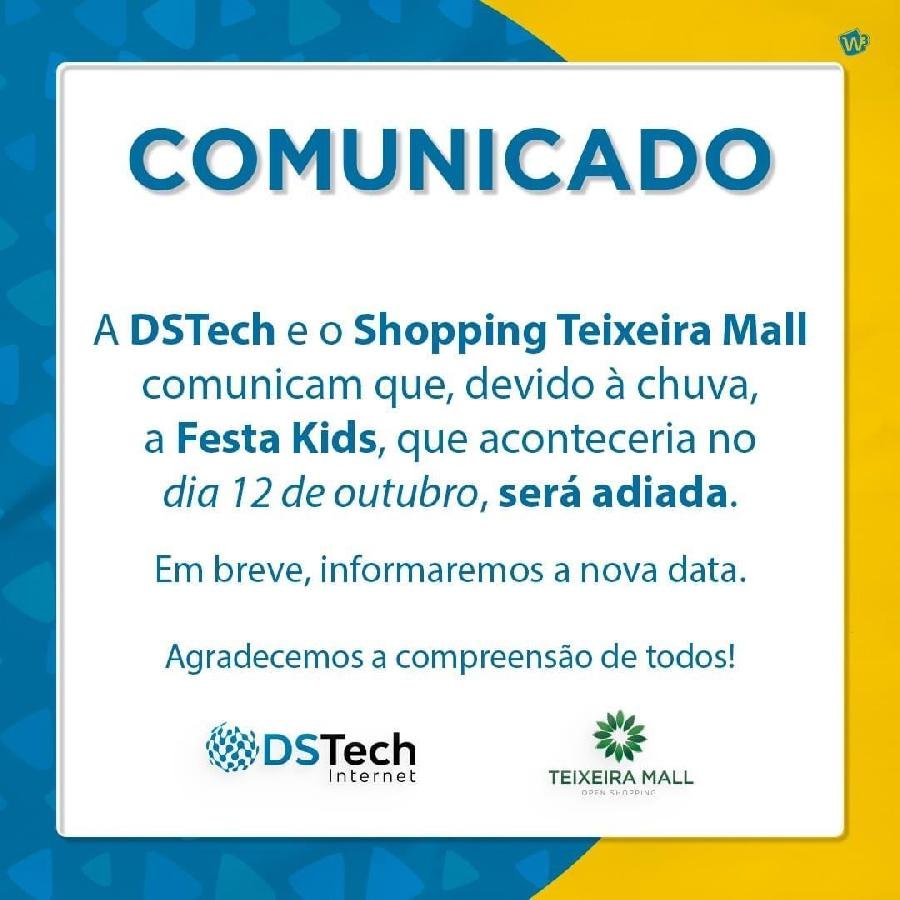 NOTA - DSTech e o Shopping Teixeira Mall NOTA - DSTech e o Shopping Teixeira Mall
