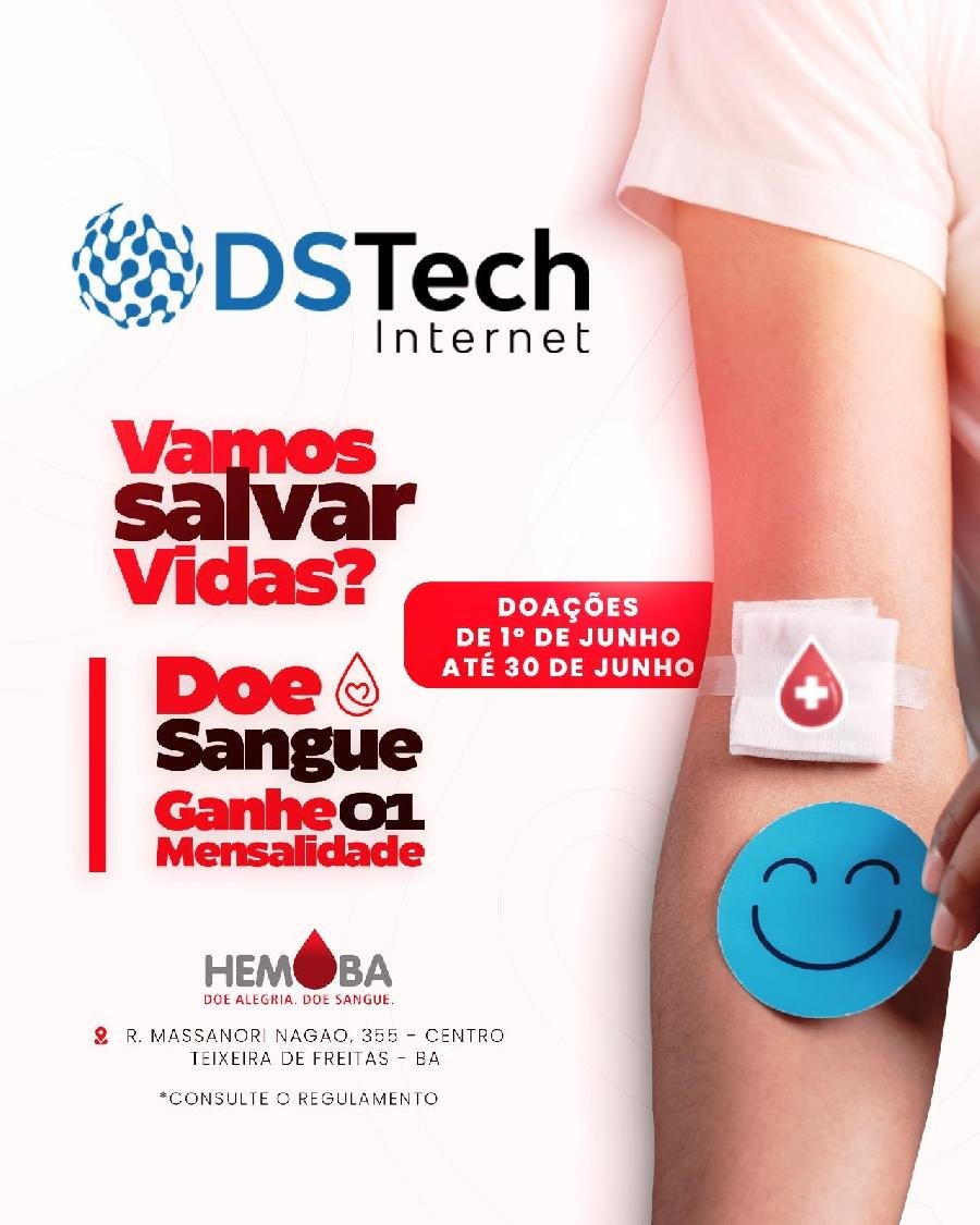 Participe da campanha “Vamos Salvar Vidas?” da DSTech Internet e ganhe uma mensalidade