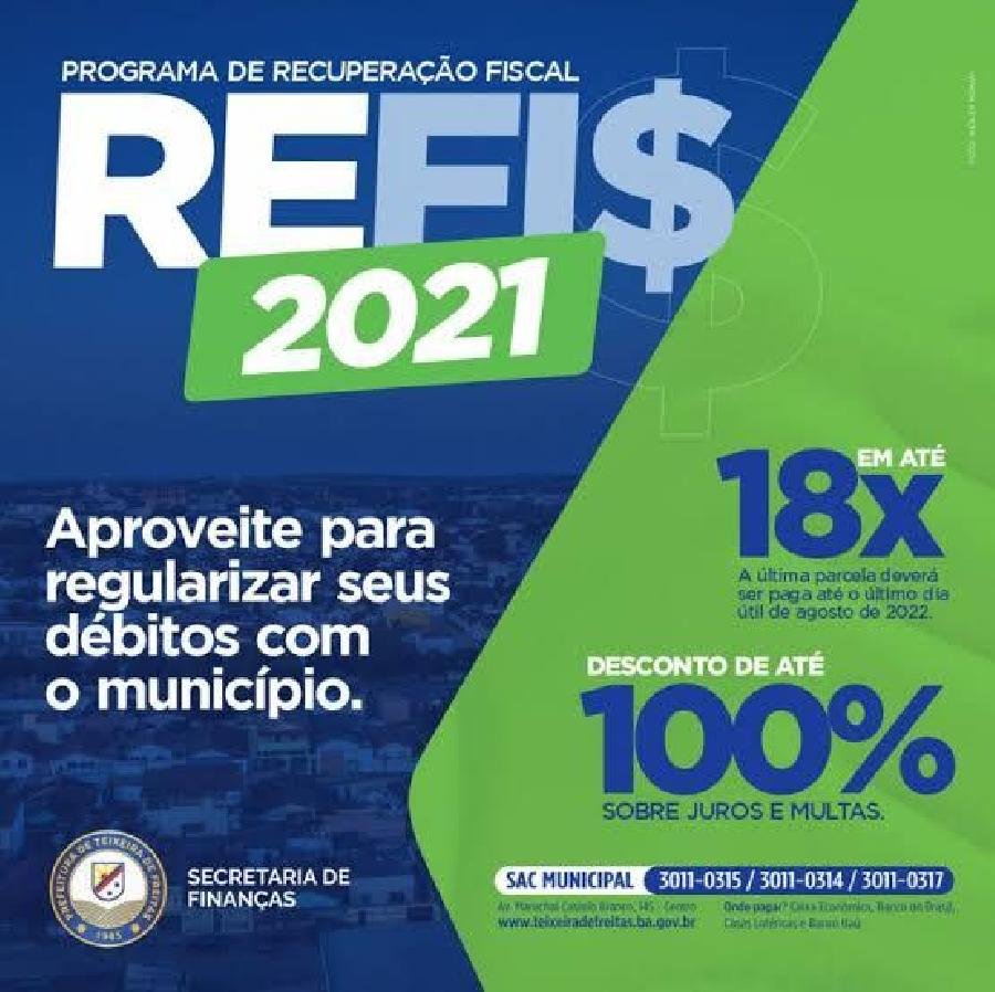 REFIS 2021: Contribuintes de Teixeira de Freitas podem aderir ao REFIS e ter desconto para regularização de débitos