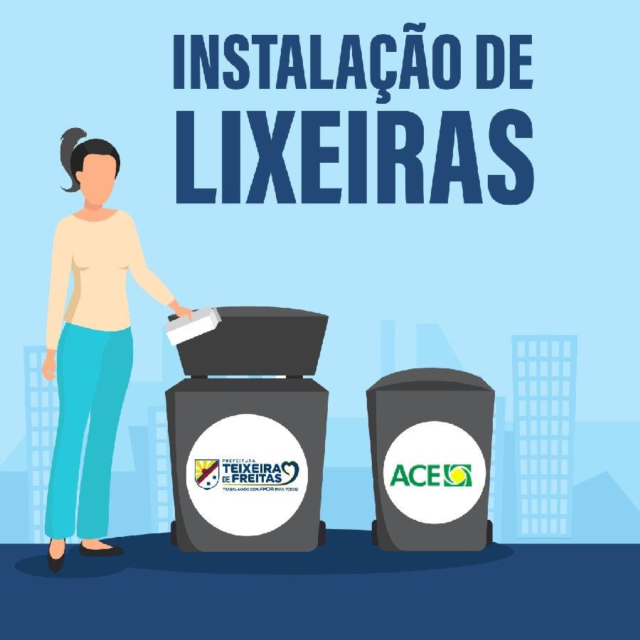  Prefeitura de Teixeira de Freitas firma parceria com empresa para instalar lixeiras na cidade